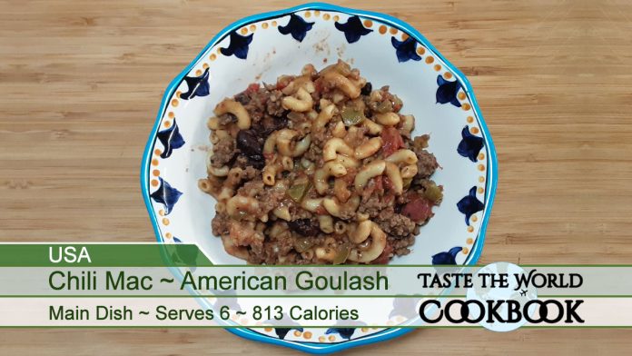 Chili Mac ~ American Goulash